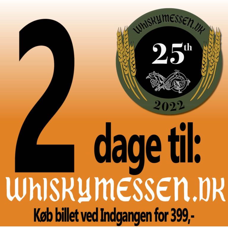 Ikke mange dage til Whiskymessen